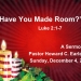 Have You Made Room?