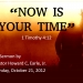 Now is Your Time