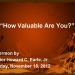 How Valuable Are You
